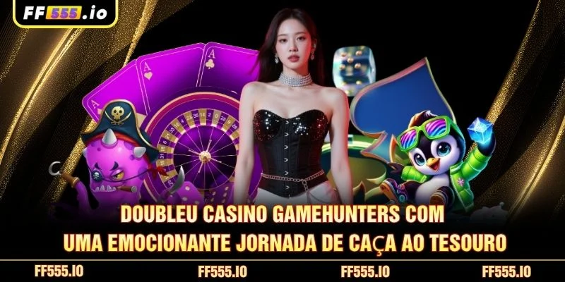 DoubleU Casino GameHunters com uma emocionante jornada de caça ao tesouro
