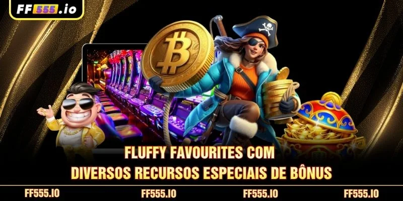 Fluffy Favourites com diversos recursos especiais de bônus